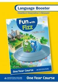FUN WITH FIZZ A & B - ONE YEAR COURSE LANGUAGE BOOSTER