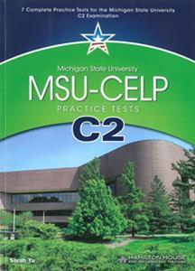 MSU CELP C2 PRACTICE TESTS (+GLOSSARY)
