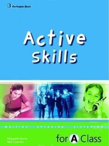 * ACTIVE SKILLS FOR A CLASS ST/BK