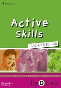 * ACTIVE SKILLS FOR D CLASS TCHR'S