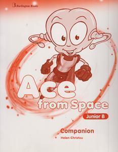 # ACE FROM SPACE JUNIOR B COMPANION