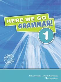 * HERE WE GO 1 GRAMMAR TCHR'S