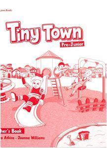 TINY TOWN PRE-JUNIOR TCHR'S