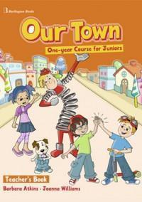 * OUR TOWN ONE-YEAR COURSE FOR JUNIORS TCHR'S