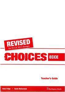 CHOICES ECCE TCHR'S GUIDE REVISED