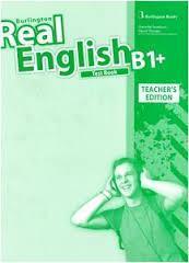 REAL ENGLISH B1+ TCHR'S GUIDE