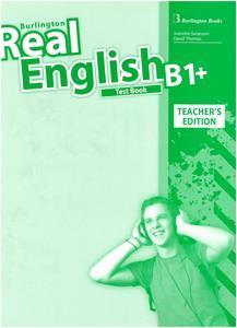 REAL ENGLISH B1+ TCHR'S TEST