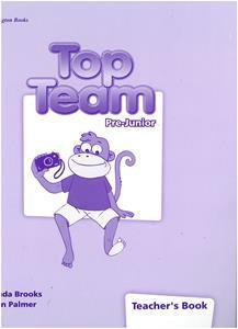 TOP TEAM PRE-JUNIOR TEACHER'S BOOK