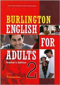 BURLINGTON ENGLISH FOR ADULTS 2 TCHR'S