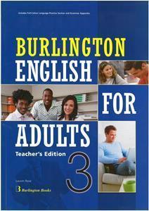 BURLINGTON ENGLISH FOR ADULTS 3 TCHR'S