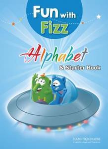 FUN WITH FIZZ ALPHABET BOOK+ STARTER BOOK