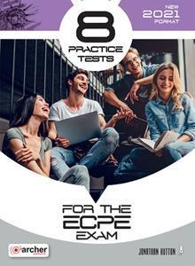 8 PRACTICE TESTS FOR THE ECPE 2021 FORMAT STUDENT'S BOOK