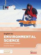 ENGLISH FOR ENVIRONMENTAL SCIENCE IN HIGHER EDUCATION STUDIES ST/BK (+CDs)