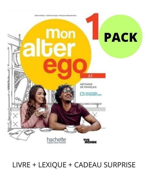 * MON ALTER EGO 1 ELEVE PACK (+LEXIQUE + TEST DELF+ CADEAU SUPRISE)
