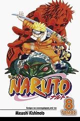 * NARUTO #08: ΜΑΧΕΣ ΖΩΗΣ ΚΑΙ ΘΑΝΑΤΟΥ