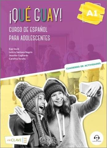QUE GUAY A1 LIBRO DEL ALUMNO & CUADERNO DE ACTIVIDADES & AUDIO DESCARGABLE & GLOSARIO GRIEGO