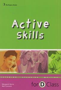 * ACTIVE SKILLS FOR D CLASS ST/BK