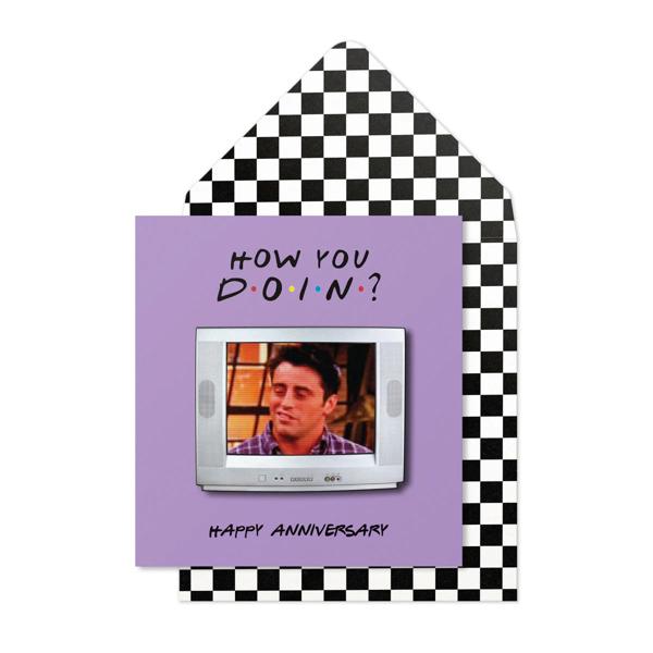 ΕΥΧΕΤΗΡΙΑ ΚΑΡΤΑ "HAPPY ANNIVERSARY! HOW YOU DOIN?" - FRIENDS