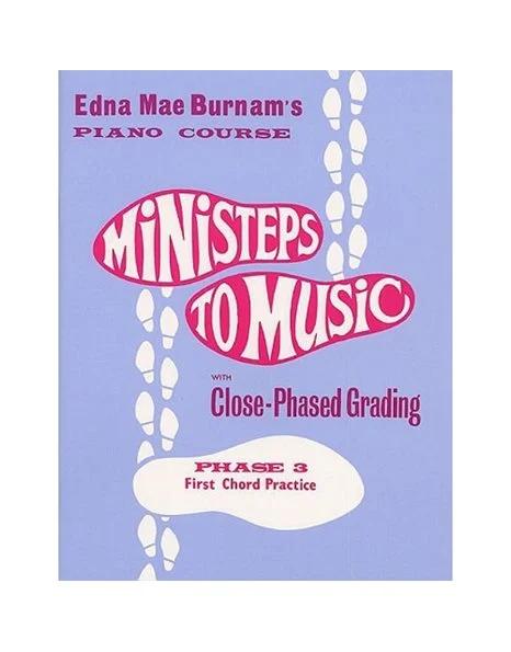 * BURNAUM - MINISTEPS TO MUSIC PHASE 3